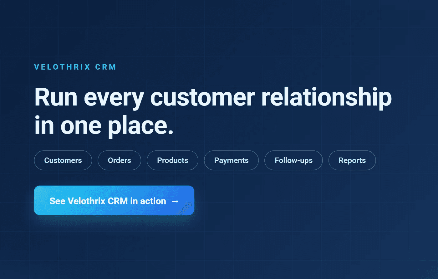 Run every customer relationship in one place